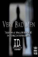 Watch Very Bad Men Wootly