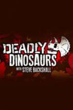 Watch Deadly Dinosaurs with Steve Backshall Wootly