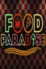 Watch Food Paradise Wootly