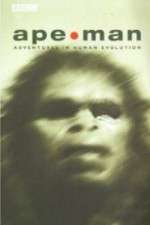 Watch Apeman - Adventures in Human Evolution Wootly