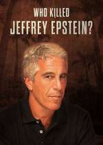 Watch Who Killed Jeffrey Epstein? Wootly