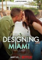 Watch Designing Miami Wootly