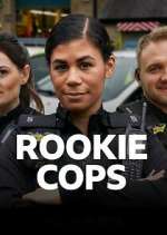 Watch Rookie Cops Wootly