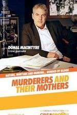 Watch Murderers and Their Mothers Wootly