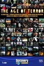 Watch The Age of Terror A Survey of Modern Terrorism Wootly