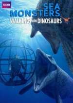 Watch Sea Monsters: A Walking with Dinosaurs Trilogy Wootly