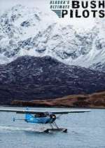 Watch Alaska's Ultimate Bush Pilots Wootly