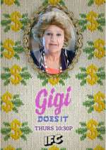 Watch Gigi Does It Wootly