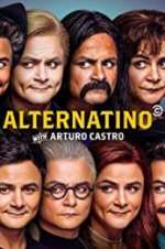 Watch Alternatino With Arturo Castro Wootly