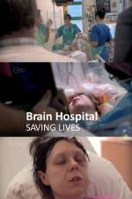 Watch Brain Hospital Saving Lives Wootly