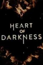 Watch Heart of Darkness Wootly