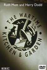 Watch The Wartime Kitchen and Garden Wootly