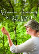 Watch Joanna Lumley's Spice Trail Adventure Wootly