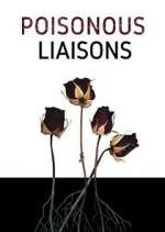 Watch Poisonous Liaisons Wootly
