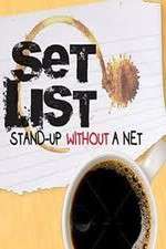 Watch Set List: Stand Up Without a Net Wootly