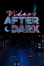 Watch Videos After Dark Wootly