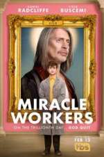 Watch Miracle Workers Wootly