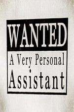 Watch Wanted: A Very Personal Assistant Wootly