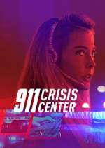 Watch 911 Crisis Center Wootly