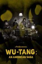 Watch Wu-Tang: An American Saga Wootly