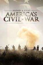 Watch Blood and Fury Americas Civil War Wootly