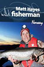 Watch Matt Hayes Fishing: Wild Fisherman Norway Wootly