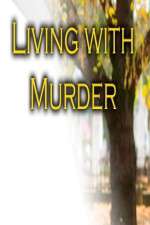 Watch Living with Murder Wootly