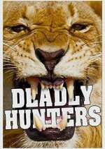 Watch Deadly Hunters Wootly