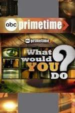 Watch Primetime: What Would You Do? Wootly