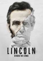 Watch Lincoln: Divided We Stand Wootly