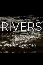 Watch Rivers with Jeremy Paxman Wootly