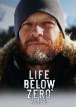 Watch Life Below Zero Canada Wootly