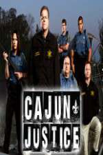 Watch Cajun Justice Wootly