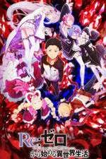 Watch Re Zero - Starting Life in Another World Wootly