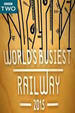 Watch Worlds Busiest Railway 2015 Wootly