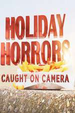 Watch Holiday Horrors: Caught on Camera Wootly