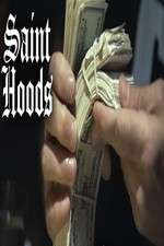 Watch Saint Hoods Wootly