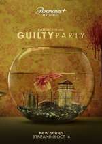 Watch Guilty Party Wootly