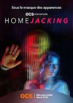 Watch Homejacking Wootly