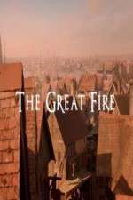 Watch The Great Fire Wootly