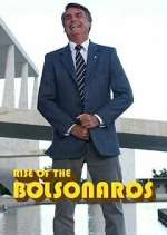 Watch The Boys from Brazil: Rise of the Bolsonaros Wootly