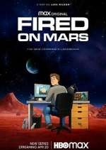 Watch Fired on Mars Wootly
