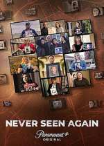 Watch Never Seen Again Wootly