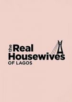 Watch The Real Housewives of Lagos Wootly