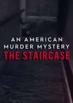 Watch An American Murder Mystery: The Staircase Wootly