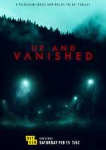 Watch Up and Vanished Wootly