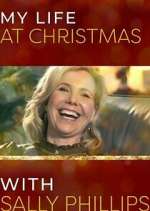 Watch My Life at Christmas with Sally Phillips Wootly
