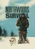 Watch Northwoods Survival Wootly