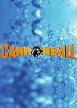 Watch Cannonball Wootly