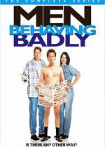 Watch Men Behaving Badly Wootly